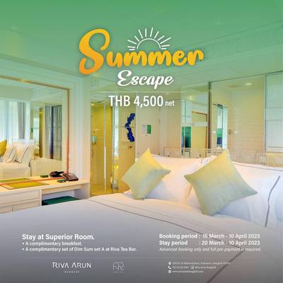 Summer escape package  Hotel Riva Arun Bangkok