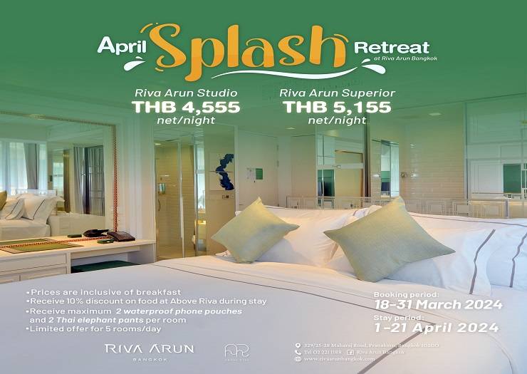 April splash retreat at riva arun Hotel Riva Arun Bangkok
